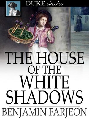 cover image of The House of the White Shadows